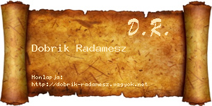 Dobrik Radamesz névjegykártya